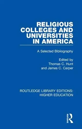 Religious Colleges and Universities in America cover