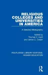 Religious Colleges and Universities in America cover