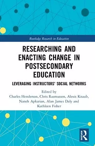 Researching and Enacting Change in Postsecondary Education cover