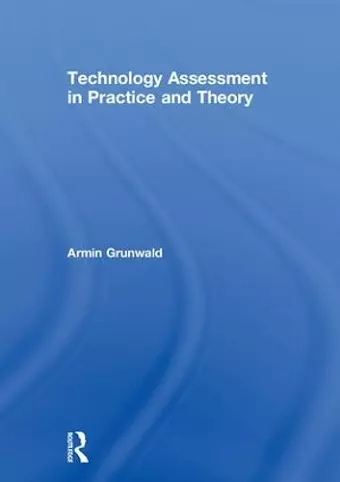 Technology Assessment in Practice and Theory cover