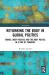 Rethinking the Body in Global Politics cover