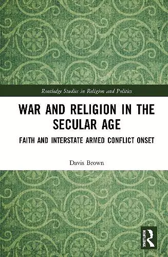 War and Religion in the Secular Age cover