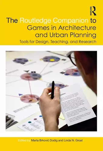 The Routledge Companion to Games in Architecture and Urban Planning cover