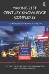 Making 21st Century Knowledge Complexes cover
