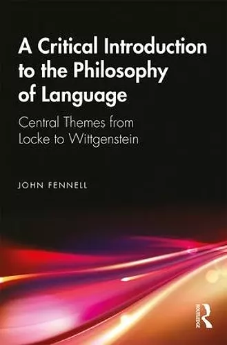 A Critical Introduction to the Philosophy of Language cover