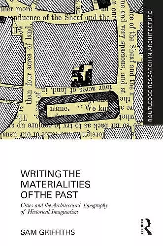 Writing the Materialities of the Past cover