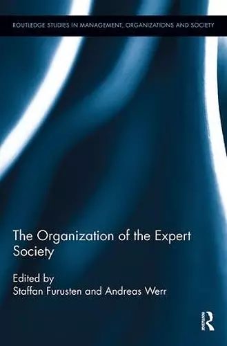 The Organization of the Expert Society cover