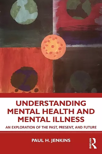 Understanding Mental Health and Mental Illness cover