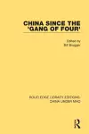 China Since the 'Gang of Four' cover