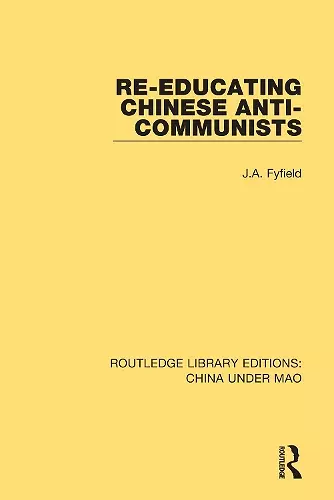 Re-Educating Chinese Anti-Communists cover