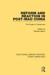 Reform and Reaction in Post-Mao China cover