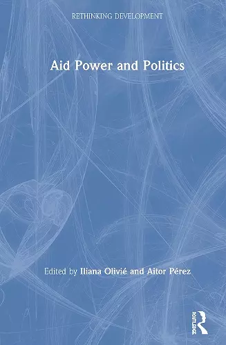 Aid Power and Politics cover