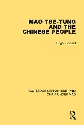 Mao Tse-tung and the Chinese People cover