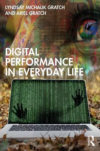 Digital Performance in Everyday Life cover