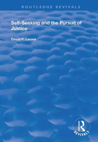 Self-Seeking and the Pursuit of Justice cover