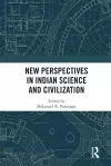 New Perspectives in Indian Science and Civilization cover