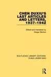 Chen Duxiu's Last Articles and Letters, 1937-1942 cover