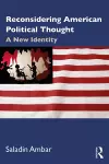 Reconsidering American Political Thought cover