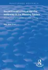 Social Construction of Gender Inequality in the Housing System cover