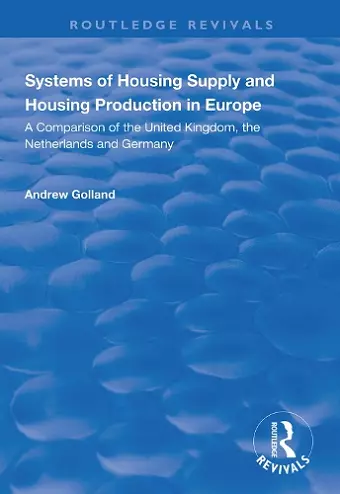 Systems of Housing Supply and Housing Production in Europe cover