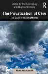 The Privatization of Care cover