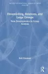 Dreamtelling, Relations, and Large Groups cover