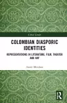 Colombian Diasporic Identities cover