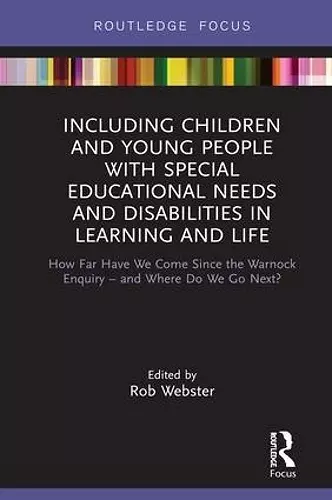 Including Children and Young People with Special Educational Needs and Disabilities in Learning and Life cover