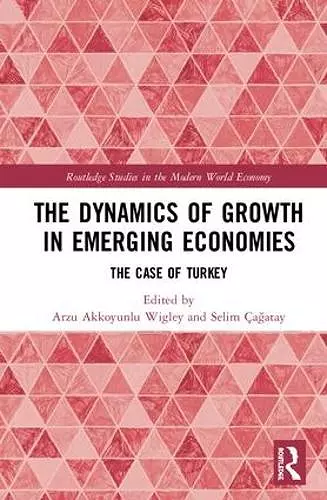 The Dynamics of Growth in Emerging Economies cover