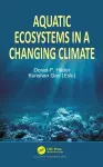 Aquatic Ecosystems in a Changing Climate cover