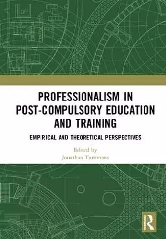 Professionalism in Post-Compulsory Education and Training cover