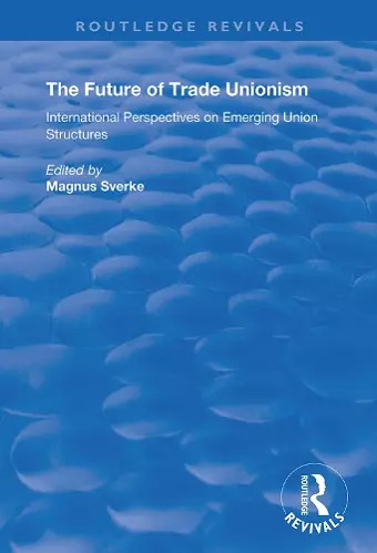 The Future of Trade Unionism cover
