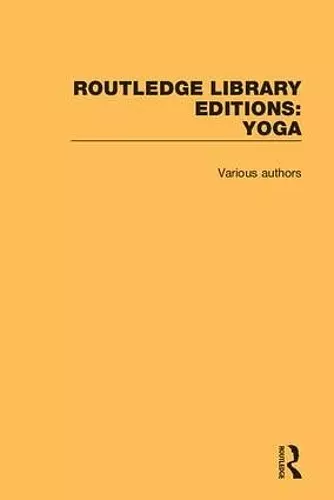 Routledge Library Editions: Yoga cover