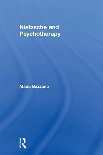 Nietzsche and Psychotherapy cover