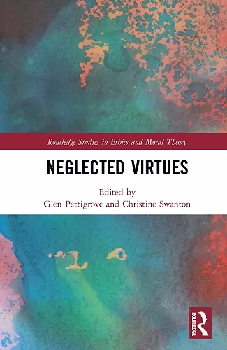 Neglected Virtues cover