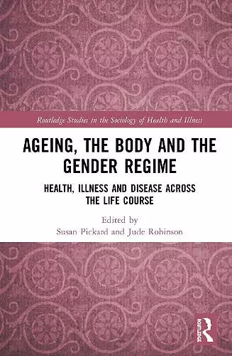 Ageing, the Body and the Gender Regime cover