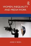 Women, Inequality and Media Work cover