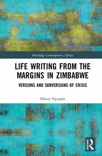 Life-Writing from the Margins in Zimbabwe cover