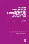 Recent Advances in Language, Communication, and Social Psychology cover