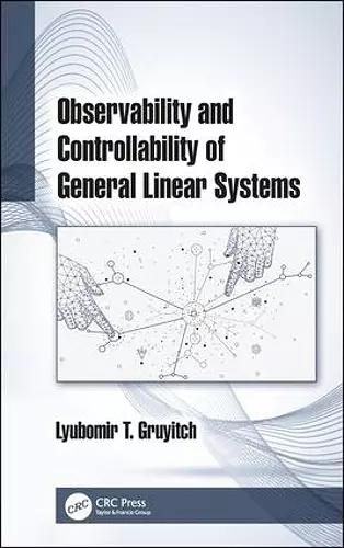 Observability and Controllability of General Linear Systems cover