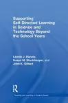 Supporting Self-Directed Learning in Science and Technology Beyond the School Years cover