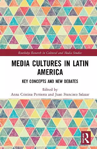 Media Cultures in Latin America cover