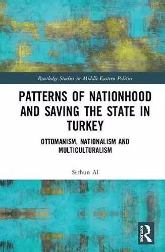 Patterns of Nationhood and Saving the State in Turkey cover