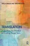 Translation: A Guide to the Practice of Crafting Target Texts cover