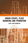 Urban Events, Place Branding and Promotion cover