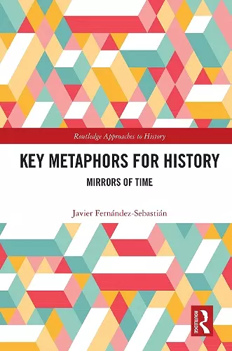 Key Metaphors for History cover