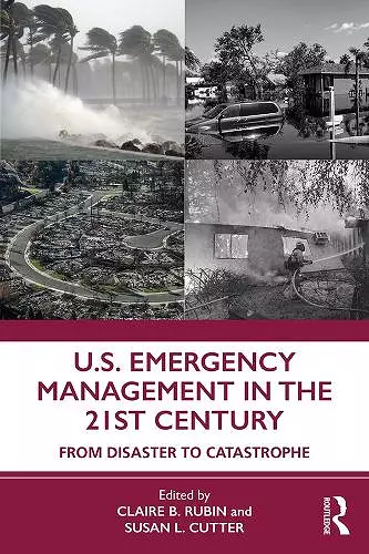 U.S. Emergency Management in the 21st Century cover