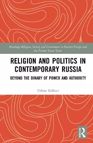 Religion and Politics in Contemporary Russia cover