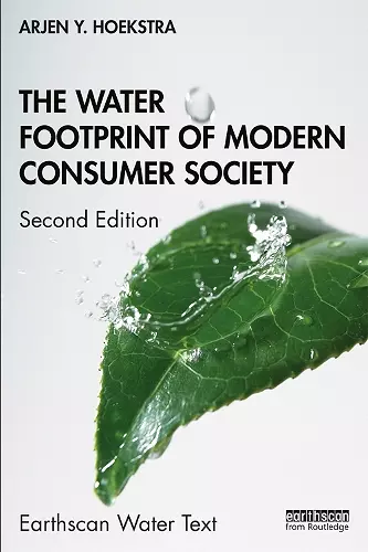 The Water Footprint of Modern Consumer Society cover