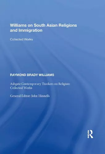 Williams on South Asian Religions and Immigration cover